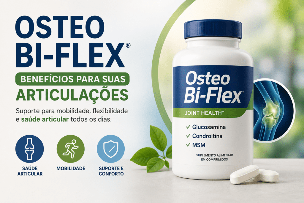 Osteo Bi-Flex suplemento para articulações, mobilidade e saúde articular